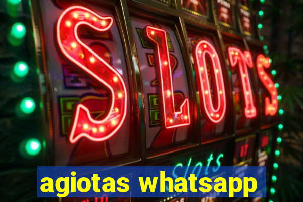 agiotas whatsapp